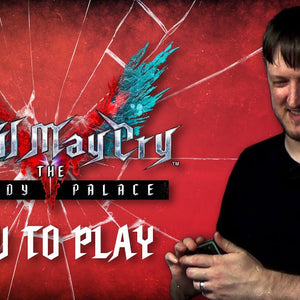 How to Play Devil May Cry: The Bloody Palace 