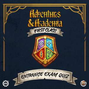 Adventures and Academia: First Class Entrance Exam Quiz 🪄
