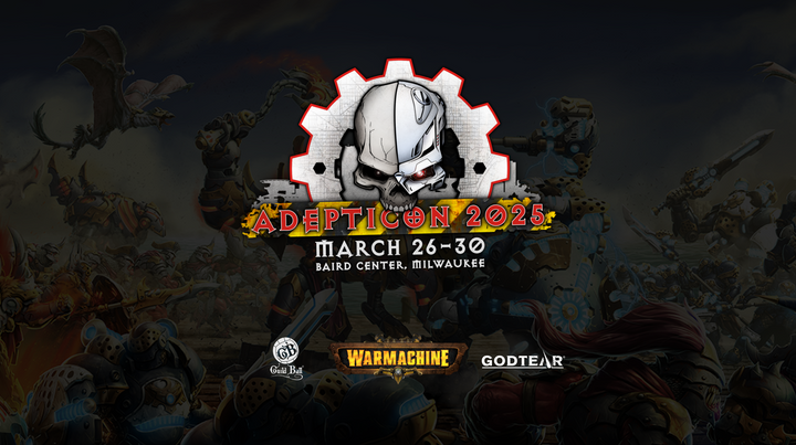 AdeptiCon 2025 - Warmachine, Guild Ball & Godtear Events