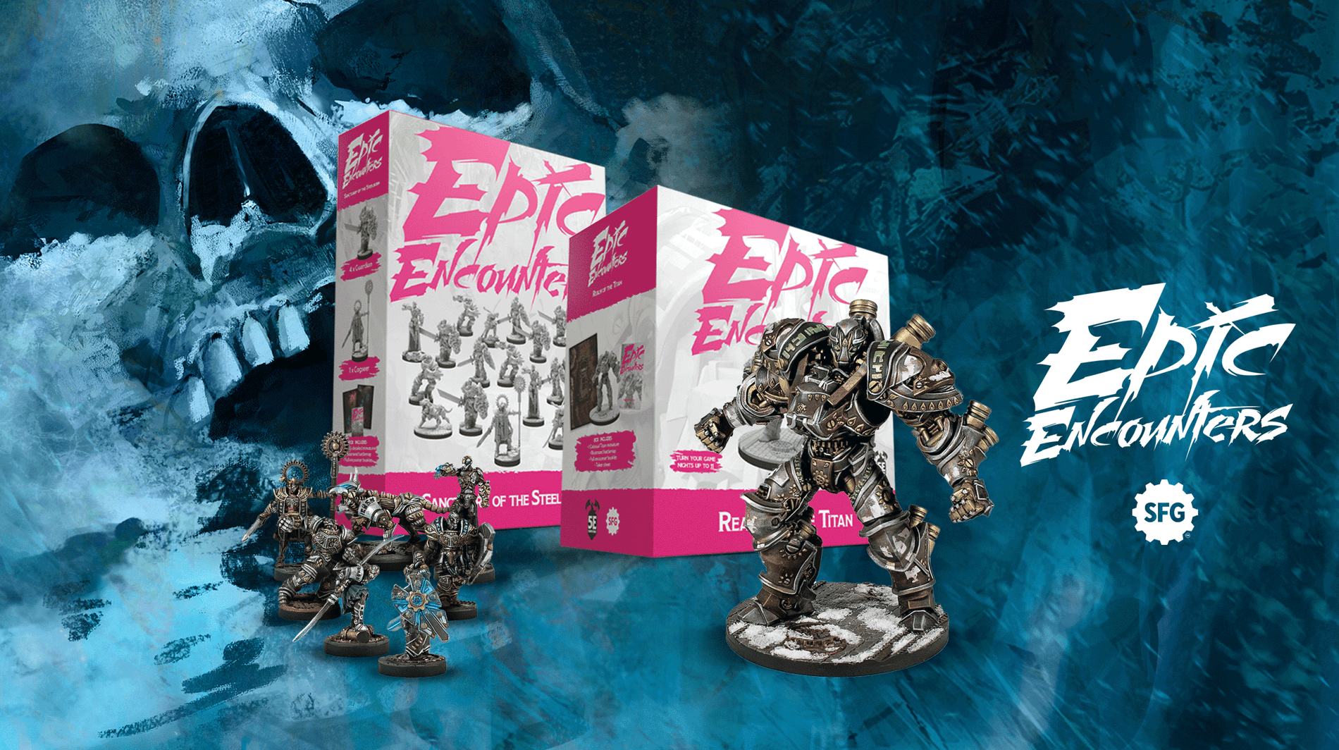 Epic Encounters: Steelborn & Titan are Out Now! - Steamforged Games