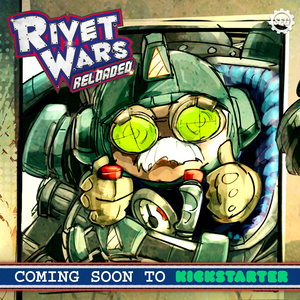 Everything You Need to Know About Rivet Wars: Reloaded!