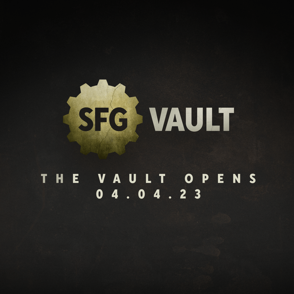 The SFG Vault Opens 04.04.23 - Steamforged Games