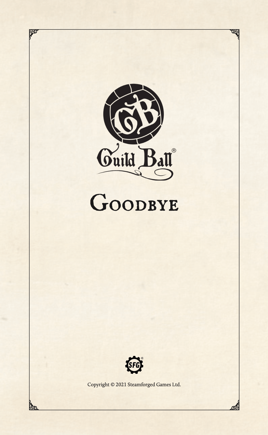 Season 5, Part 4: Goodbye | Guild Ball Lore