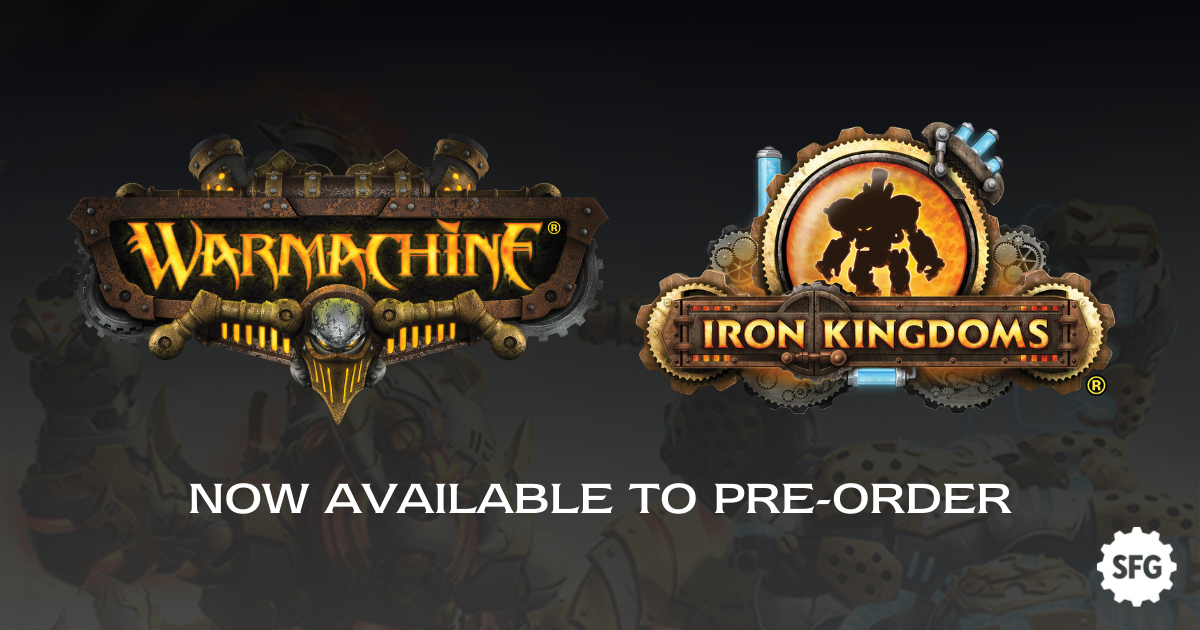 Now on SFG Store: Warmachine & Iron Kingdoms