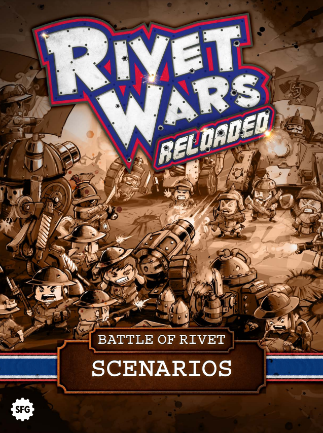 Rivet Wars: Core Scenario Book