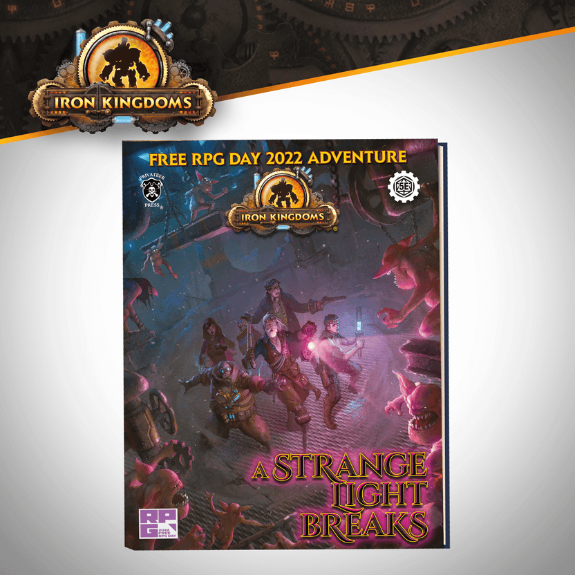 Iron Kingdoms A Strange Light Breaks