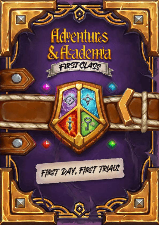 Adventures & Academia: First Class - First Day, First Trials Adventure ...