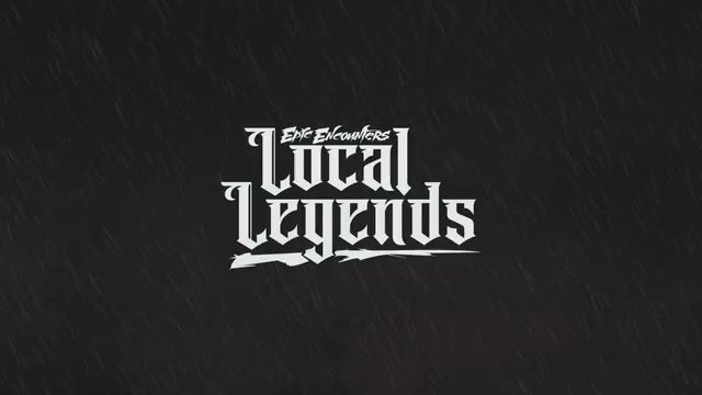 Epic Encounters: Local Legends